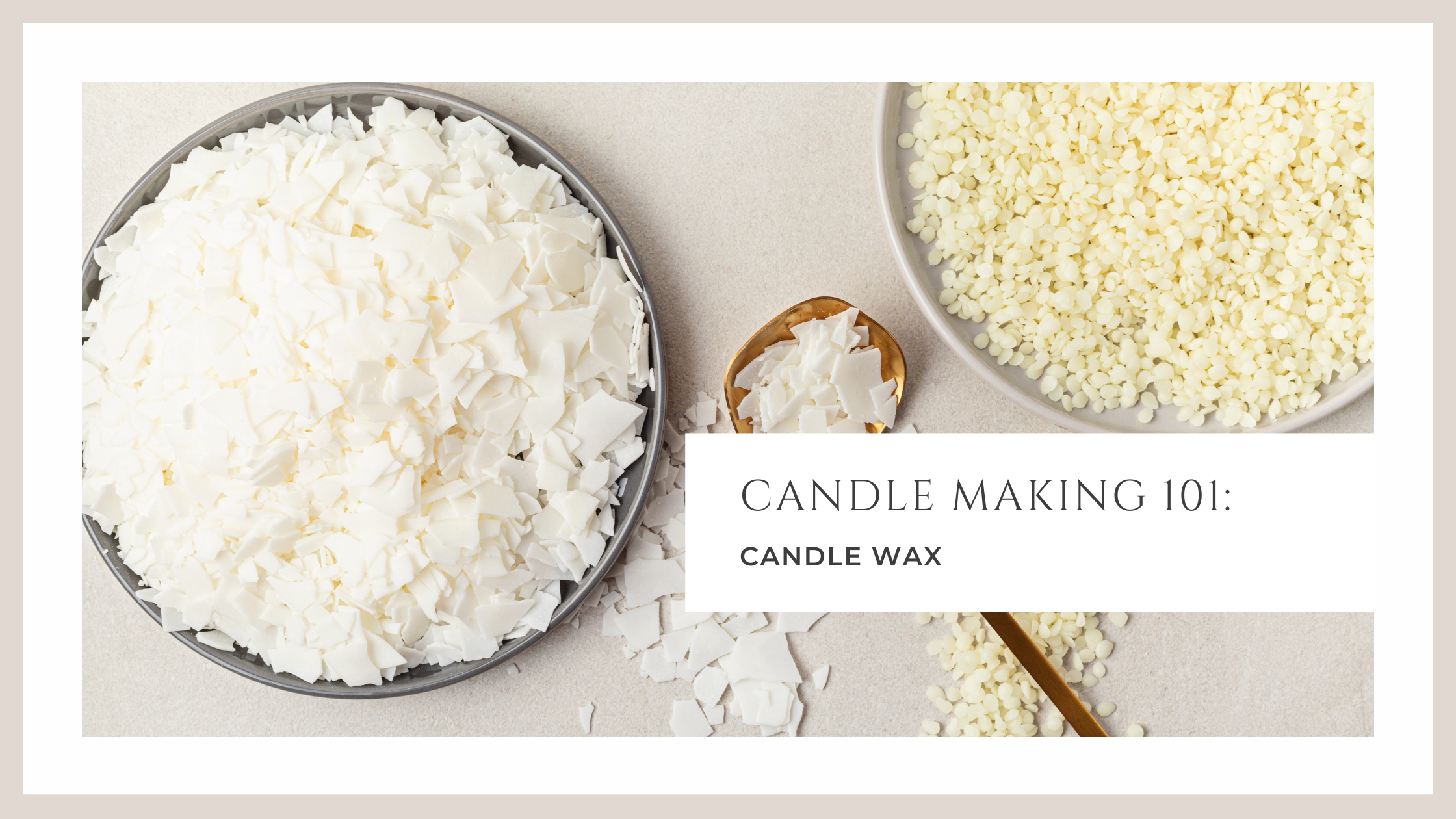 Candle making 101, candle wax by Morouge Canada